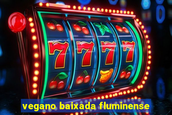 vegano baixada fluminense